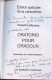 Oratorio Pour Oradour - édition Gros Caractères - Dédicace De L'auteur. - Lafossas Franck - 2003 - Autographed