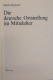Die Deutsche Ostsiedlung Im Mittelalter. - 4. Neuzeit (1789-1914)