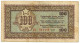 100 LIRE BANCA PER L'ECONOMIA ISTRIA FIUME LITTORALE SLOVENO 1945 BB- - 2. WK - Alliierte Besatzung