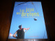 SPORT BRETAGNE FRANCOIS DE BEAULIEU HERVE RONNE LES JEUX DES BRETONS EDITIONS OUEST FRANCE 2002 - Bretagne