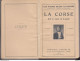Fixe La Corse Et L'Ile D'Elbe Année 1929 Guides Bleus Illustrés Hachette 258 Pages Une Mine De Renseignements - Corse
