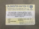 Colchester United V Northampton Town 1996-97 Match Ticket - Eintrittskarten