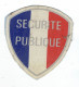 Patch Insigne En Tissu Fin Police Sécurité Publique - Ecussons Tissu