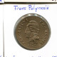 100 FRANCS 1982 FRENCH POLYNESIA Colonial Coin #AM516.U.A - Frans-Polynesië