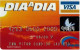 PORTUGAL - Dia A Dia Impala - VISA (Mello Bank) - Krediet Kaarten (vervaldatum Min. 10 Jaar)