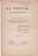 La Torture - Étude Historique Et Philosophique - M. Victor Molinier - 1879 - Signé Par L'auteur - Libri Con Dedica