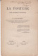 La Torture - Étude Historique Et Philosophique - M. Victor Molinier - 1879 - Signé Par L'auteur - Autographed