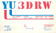 Yugoslavia Radio Amateur QSL Post Card Y03CD YU3DRW - Radio Amatoriale