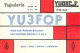 Yugoslavia Radio Amateur QSL Post Card Y03CD YU3FOP - Radio Amatoriale