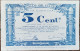 Bon Communal 5 Centimes Ville De LILLE 1917 Nécessité Série A N°511087 - Handelskammer