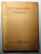 1933 POESIA SATTA SARDEGNA SATTA SEBASTIANO CANTI BARBARICINI Cagliari, Il Nuraghe 1933 - Old Books