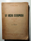 1942 Narrativa Sardegna Casu Casu Pietro La Vigna Sterposa Roma/Milano, Opera Nazionale Mezzogiorno D'Italia 1942 - Libros Antiguos Y De Colección