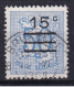 Delcampe - CHIFFRES LIEGE SOURBRODT BRUGGE BRUXELLES MORTSEL BRUXELLES NAMUR TONGEREN - Used Stamps