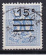 Delcampe - CHIFFRES LIEGE SOURBRODT BRUGGE BRUXELLES MORTSEL BRUXELLES NAMUR TONGEREN - Used Stamps