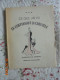 Ce Que J'ai Vu En Chiffonnant La Clientele - Charles Oulmont - Librairie Des Champs Elysees 1938 - Mode