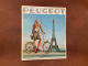 533 DOCUMENT COMMERCIAL Depliant PEUGEOT Cycles  TOURISME  JUNIOR  SPORT  WEEK-END - Petits Métiers