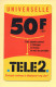 Carte Prépayée : TELE2 / Universelle 50 Francs (7,62E) - Autres & Non Classés