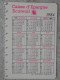 Petit Calendrier De  Poche 1984 Caisse D'Epargne écureuil Cergy Pontoise - Small : 1981-90