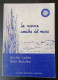 1978 Ledda Midollini Launeddas Sardegna Ledda Gavino - Midollini Sirio (Illustrazioni) Le Canne Amiche Del Mare - Old Books