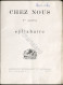 Sillabario - Chez Nous - Syllabaire - 1^ Parte - Valle D'Aosta 1950 - Other & Unclassified