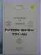 Catalogue Des Cachets Facteurs Boitiers Type 1884 Par Jean Pothion édition La Poste Aux Lettres 1981 25 Pages - Francia