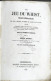 Le Jeu Du Whist - De Loi, Règles, Maximes Et Calcules De Ce Jeu - 1837 - Other & Unclassified