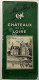 Guide Du Pneu Michelin - Chateaux De La Loire 1952-53 - Altri & Non Classificati