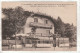 CPA :  14 X 9  -  LA  CLAIRIERE  -  Hôtel-Restaurant à 5 Minutes De La Gare Et Des Gorges Du Fier  -  LOVAGNY - Lovagny