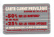 Carte Club Client Privilège  Lunette FRANCE Card  Karte (K 194) - Gift And Loyalty Cards