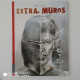 EXTRA-MUROS E.O. Lot T1-T2-T3 Neufs. - Edizioni Originali (francese)