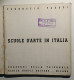 1937 Arte Scuole D'arte Nivola Fancello Pasqui Ferruccio Scuole D'arte In Italia Milano, Hoepli 1937 - Prima Edizione - Oude Boeken