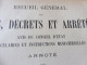 Delcampe - 1911  RECUEIL Des LOIS ,dont Aussi Sur Les Conventions D'extraditions Des Malfaiteurs Fugitifs, Etc ; Etc - Gesetze & Erlasse