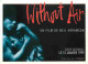 Cinema - Affiche De Film - Without Air - CPM - Voir Scans Recto-Verso - Affiches Sur Carte