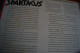 SPARTACUS ALEX NORTH KUBRICK KIRK DOUGLAS LAURENCE OLIVIER USTINOV TONY CURTIS RARE  LP AMERICAIN 1973 - Musique De Films