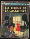 TINTIN. LES BIJOUX DE LA CASTAFIORE. 1963 - Tintin