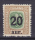 Iceland 1921 Mi. 106, 20 Aur Auf 25 Aur Overprinted Aufdruck, MH* (2 Scans) - Ungebraucht
