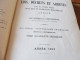 Delcampe - 1913  RECUEIL Des LOIS : Sericiculture, Dynamites , Fabrication Du Beurre De Cacao,  Etc ; Etc - Gesetze & Erlasse