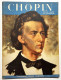 Spartiti - Chopin - Opere Scelte Per Pianoforte - Ed. 1952 Zerboni - Other & Unclassified