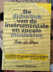 De Didactiek Van Instrumentale En Vocale Muzieklessen  : Tom De Vree  : GROOT FORMAAT - Vita Quotidiana