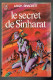 Le Secret De Sinharat - Leigh Brackett - 1977 - 128 Pages 16,5 X 11 Cm - Fantastic