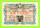 FRANCE/ CHAMBRE De COMMERCE De TOULON Et Du VAR / 1 FRANC/ 20 SEPTEMBRE 1917 / 07,074 / 4 Eme SERIE R 297 - Chambre De Commerce