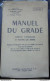 Manuel Du Gradé Partie Commune à Toutes Les Années 1954 - Francese