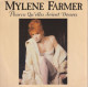 MYLENE FARMER  -  LOT DE 3 45 T  -  SANS CONTREFACON - POURVU QU ELLES SOIENT DOUCES - SANS LOGIQUE  - - Altri - Francese