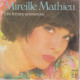 MIREILLE MATHIEU  -  LOT DE 3 45 T  -  UN ENFANT VIENDRA  - UNE FEMME AMOUREUSE - A BLUE BAYOU  - - Autres - Musique Française