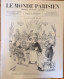 1882 LE MONDE PARISIEN - LE BANQUET DU 13 JUILLET -  FLOQUET  INAUGURATION DE L'HÔTEL DE VILLE GREVY FREYCINET - Zeitschriften - Vor 1900