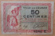 COLMAR  ( 68 6 Haut Rhin)  Ville De Colmar 15 Décembre 1918 Série E - Notgeld