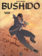 Bushido 1 Les Derniers Seigneurs EO DEDICACE BE Pointe Noire 03/2002 Koeniguer (BI2) - Dedicados