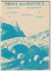 Livret Publicitaire Tourisme  RARE Mont Saxonnex  (74) Le Village été Hiver Promenades ... 16 Pages Carte - Pubblicitari