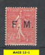 Franchise Militaire : 6** - 6a**&6b** En Paire - 7** - 8** - 9 (charn) - 10 (charn) - 11** - 12** - 12a** - Military Postage Stamps