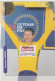 Cyclisme - Tour De France 2001 - François SIMON En Jaune Sur Un Podium - 105x150 - Parfait état - Cyclisme